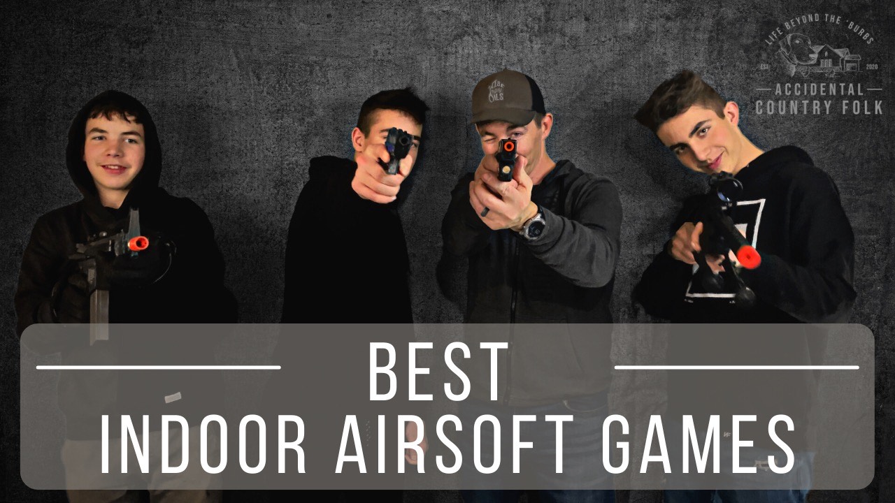 Best Indoor Airsoft Games